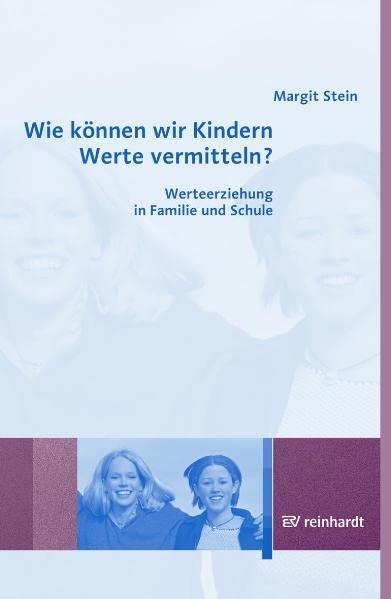 Wie können wir Kindern Werte vermitteln? Social Sciences