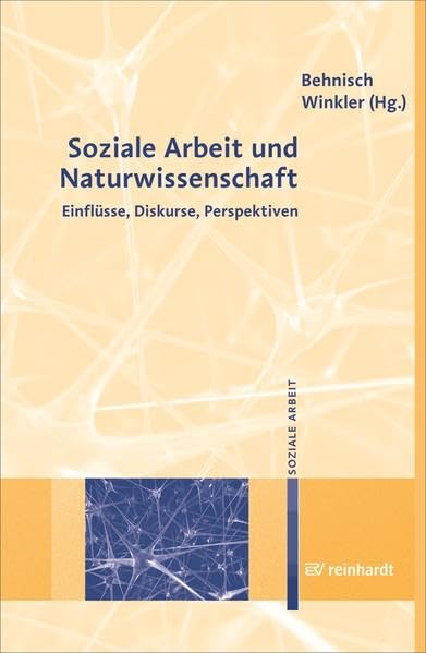Soziale Arbeit und Naturwissenschaft Social Sciences