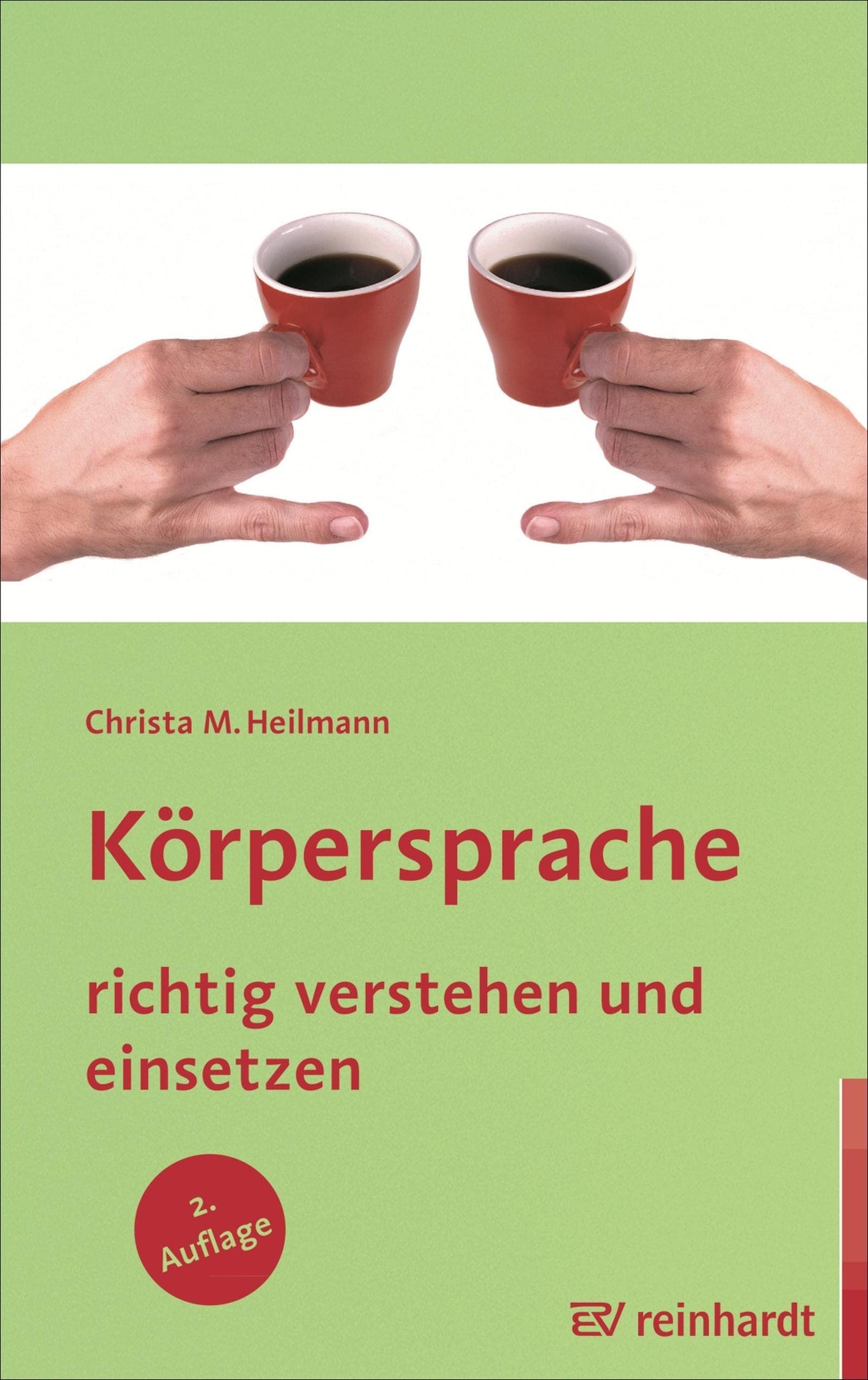 Körpersprache richtig verstehen und einsetzen Media & Communication