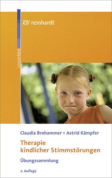 Therapie kindlicher Stimmstörungen: Übungssammlung Medicine