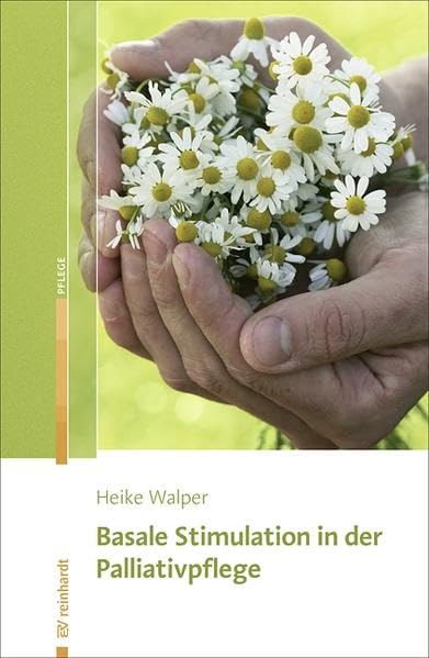 Product Image: Basale Stimulation in der Palliativpflege