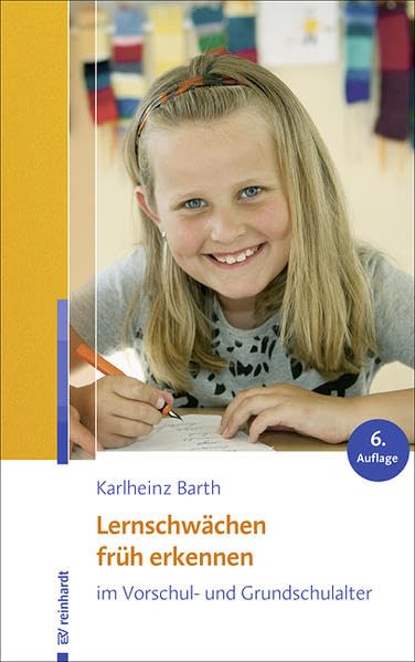 Lernschwächen früh erkennen im Vorschul- und Grundschulalter Education & Training