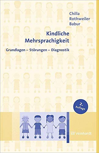 Kindliche Mehrsprachigkeit: Grundlagen - Störungen - Diagnostik Social Sciences