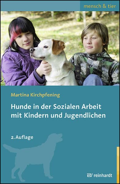 Hunde in der Sozialen Arbeit mit Kindern und Jugendlichen Books
