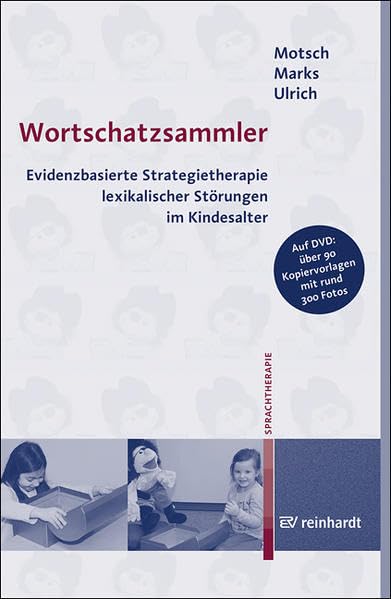 Wortschatzsammler: Evidenzbasierte Strategietherapie lexikalischer Störungen im Kindesalter Medicine