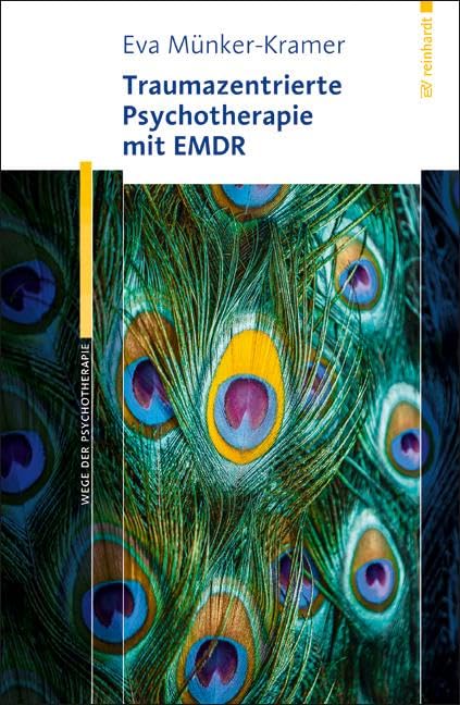 Traumazentrierte Psychotherapie mit EMDR Medicine