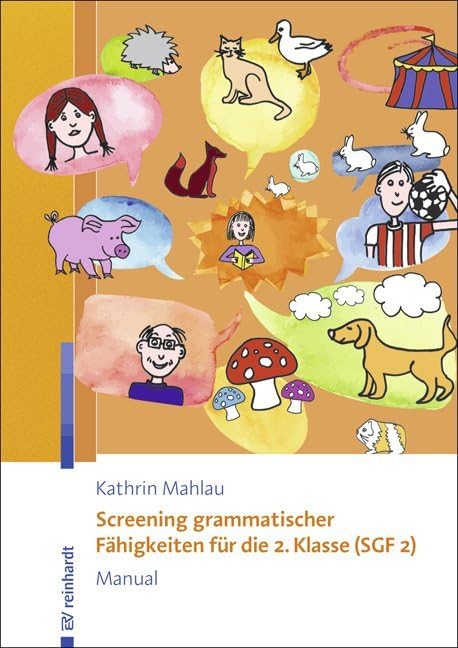 Screening grammatischer Fähigkeiten für die 2. Klasse (SGF 2): Manual Medicine