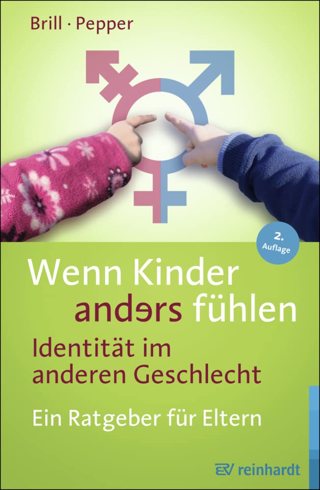 Wenn Kinder anders fühlen - Identität im anderen Geschlecht Social Sciences