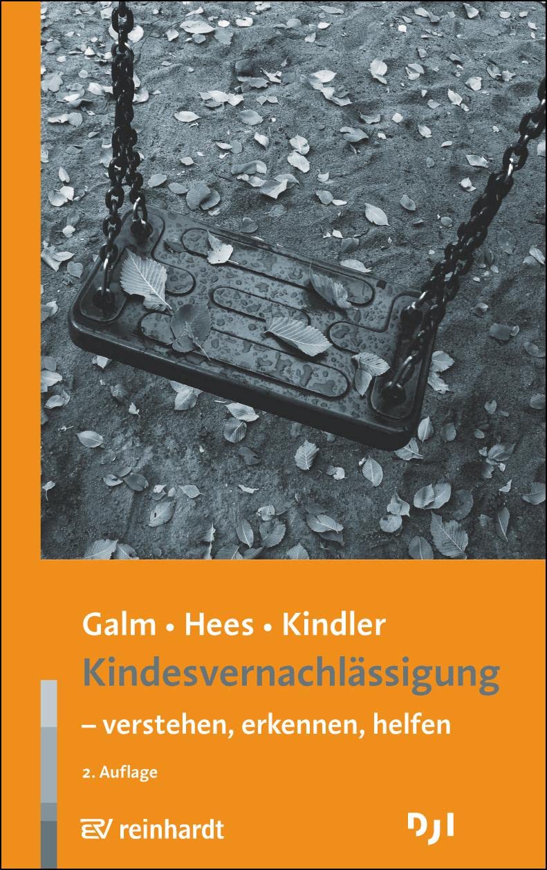 Kindesvernachlässigung - verstehen, erkennen, helfen Medicine