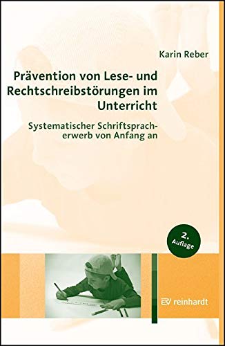 Prävention von Lese- und Rechtschreibstörungen im Unterricht Education & Training