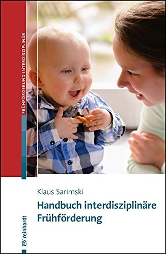 Handbuch interdisziplinäre Frühförderung Medicine