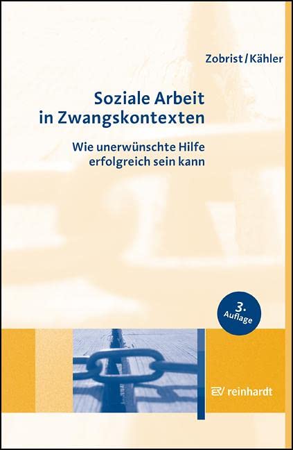 Soziale Arbeit in Zwangskontexten Social Sciences
