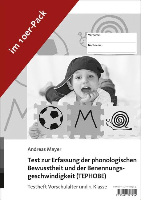 Test zur Erfassung der phonologischen Bewusstheit und der Benennungsgeschwindigkeit (TEPHOBE) Social Sciences