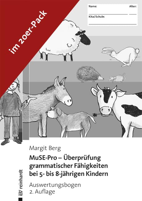MuSE-Pro - Überprüfung grammatischer Fähigkeiten bei 5- bis 8-jährigen Kindern Medicine