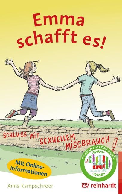 Emma schafft es!: Schluss mit sexuellem Missbrauch (reinhardt junior) Medicine