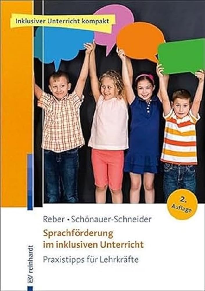 Sprachförderung im inklusiven Unterricht: Praxistipps für Lehrkräfte (Inklusiver Unterricht kompakt) Foreign Languages ​​& Dictionaries