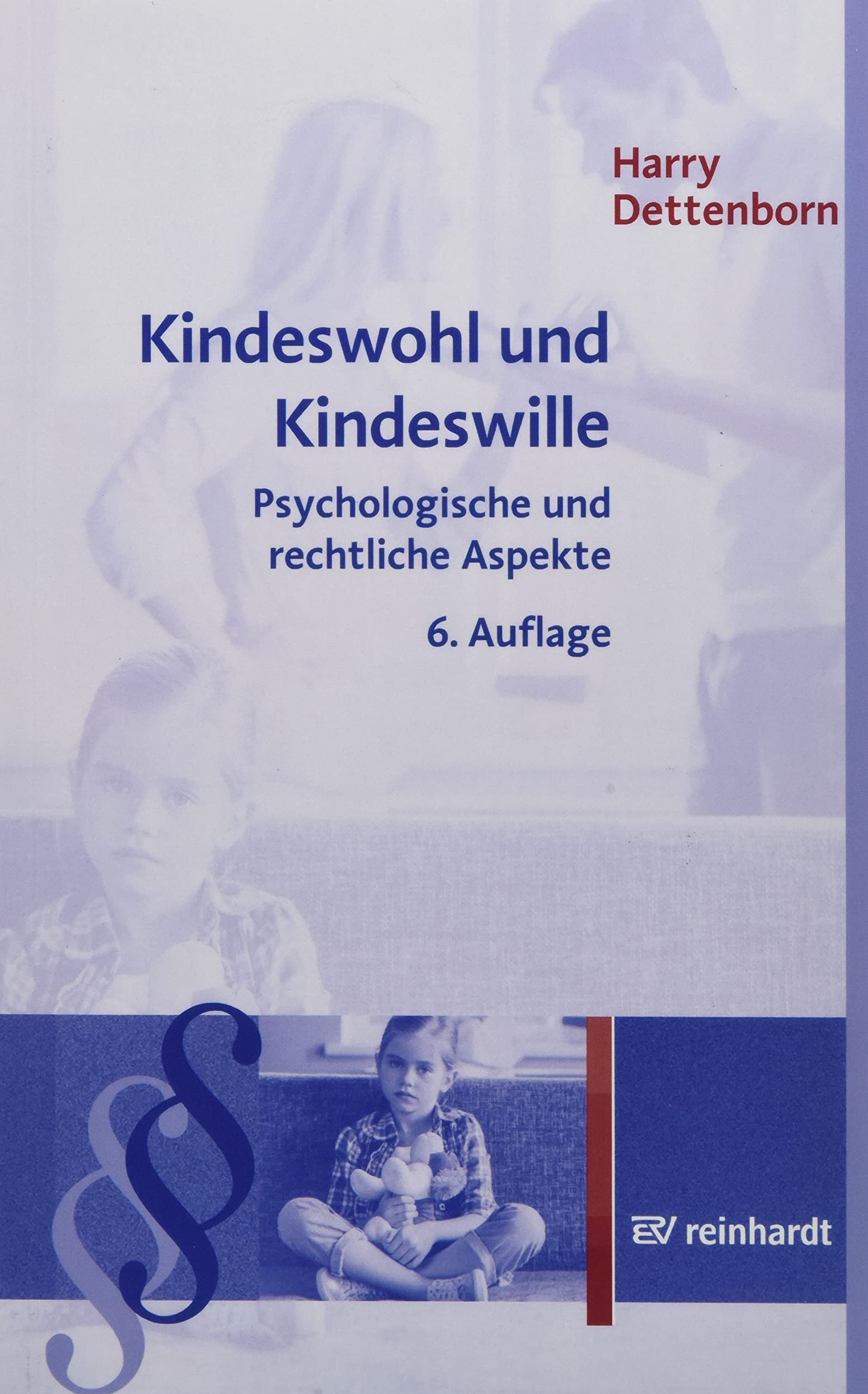 Kindeswohl und Kindeswille Law