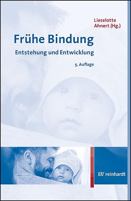 Frühe Bindung: Entstehung und Entwicklung Medicine