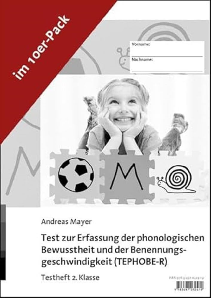 Test zur Erfassung der phonologischen Bewusstheit und der Benennungsgeschwindigkeit (TEPHOBE-R) Social Sciences