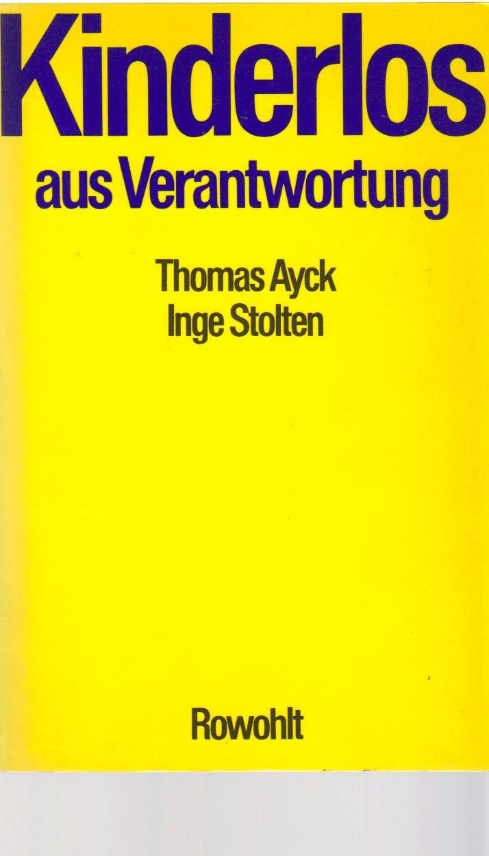Kinderlos aus Verantwortung Social Sciences
