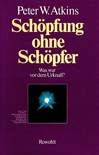 Schöpfung ohne Schöpfer. Was war vor dem Urknall? Mathematics