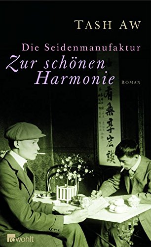 Die Seidenmanufaktur "Zur schönen Harmonie" Contemporary literature
