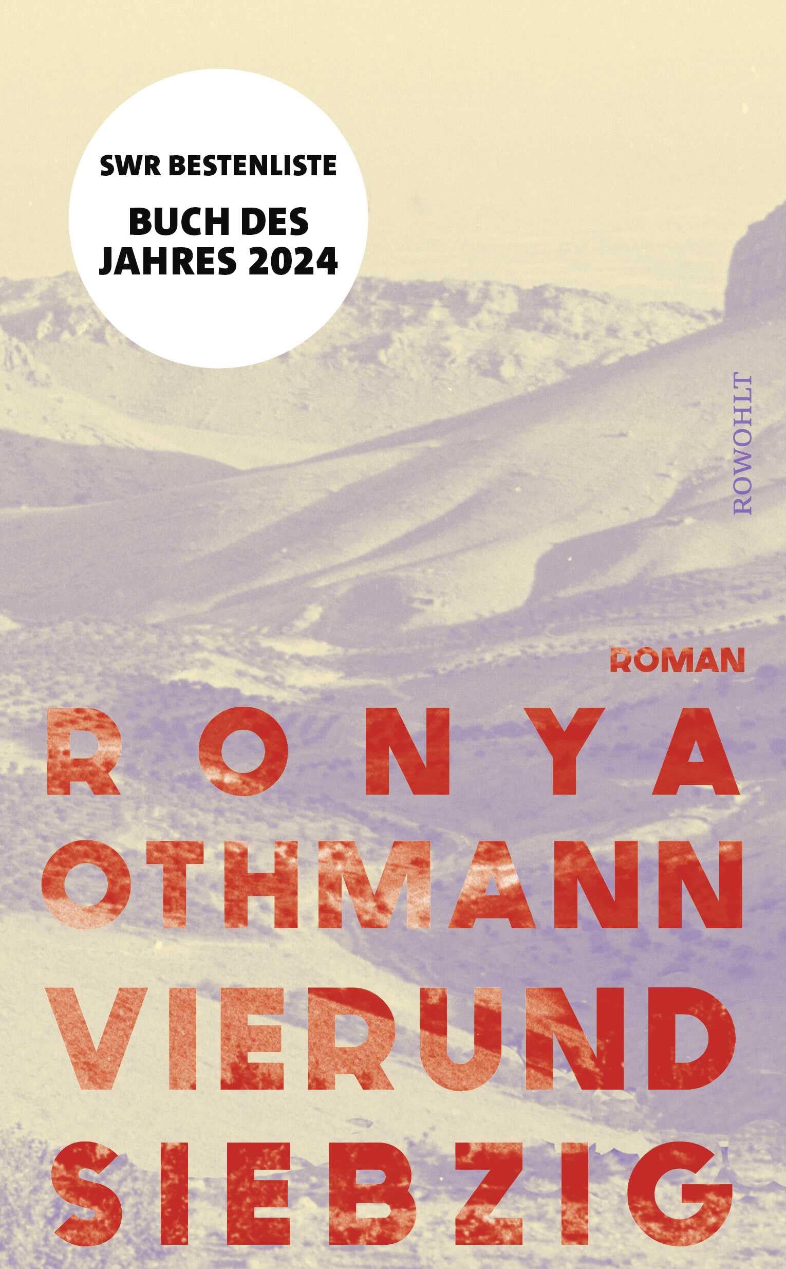 Vierundsiebzig: Roman | Buch des Jahres 2024 (SWR-Bestenliste) Contemporary literature
