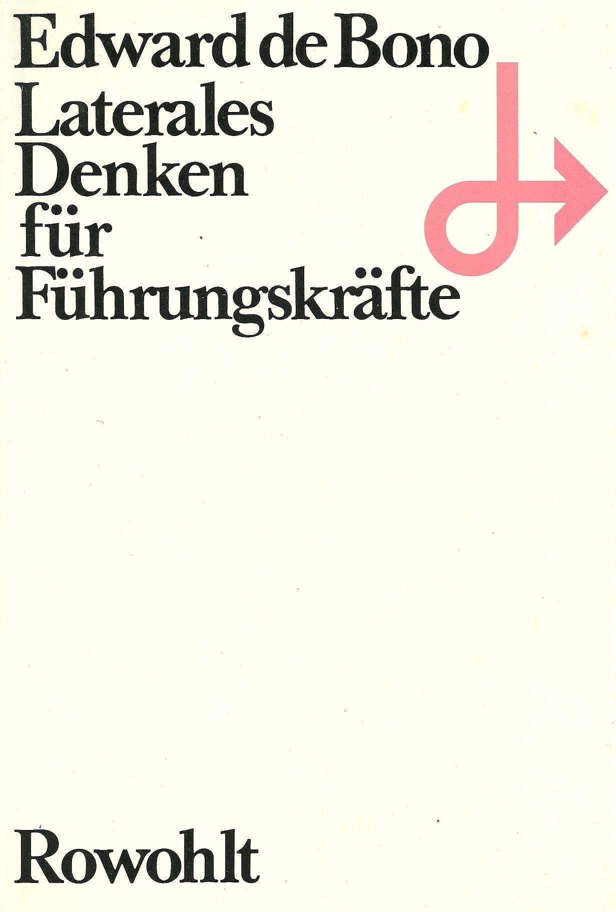 Laterales Denken für Führungskräfte Business & Technology