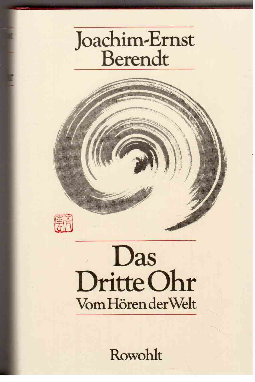 Das Dritte Ohr: Vom Hören der Welt Medicine