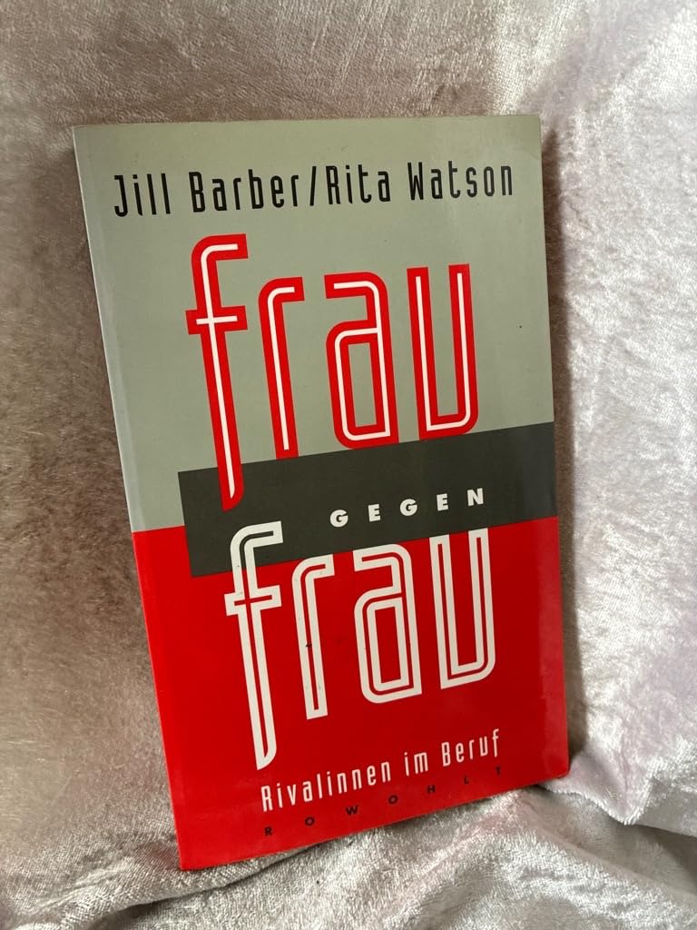 Frau gegen Frau: Rivalinnen im Beruf Business, Finance & Career