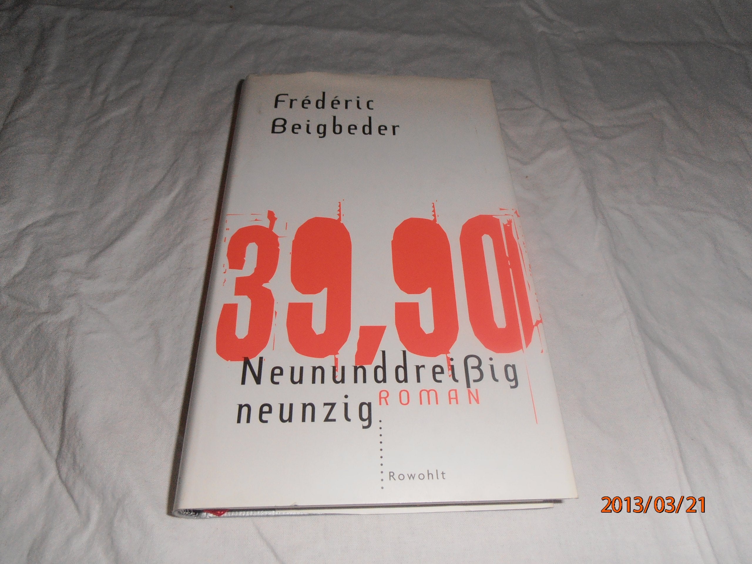 Neununddreißigneunzig Contemporary literature Books