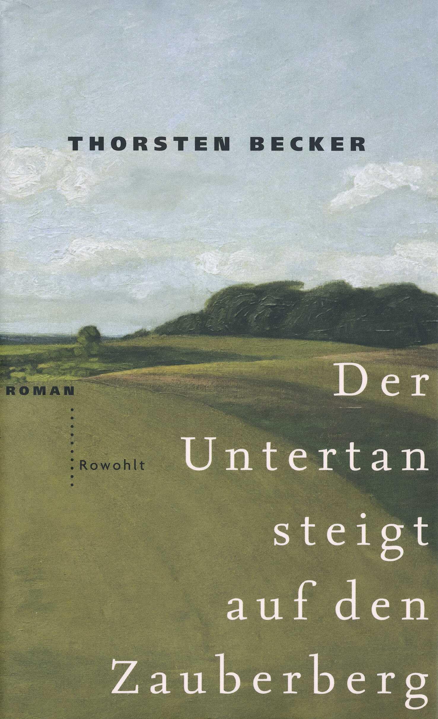 Der Untertan steigt auf den Zauberberg Contemporary literature