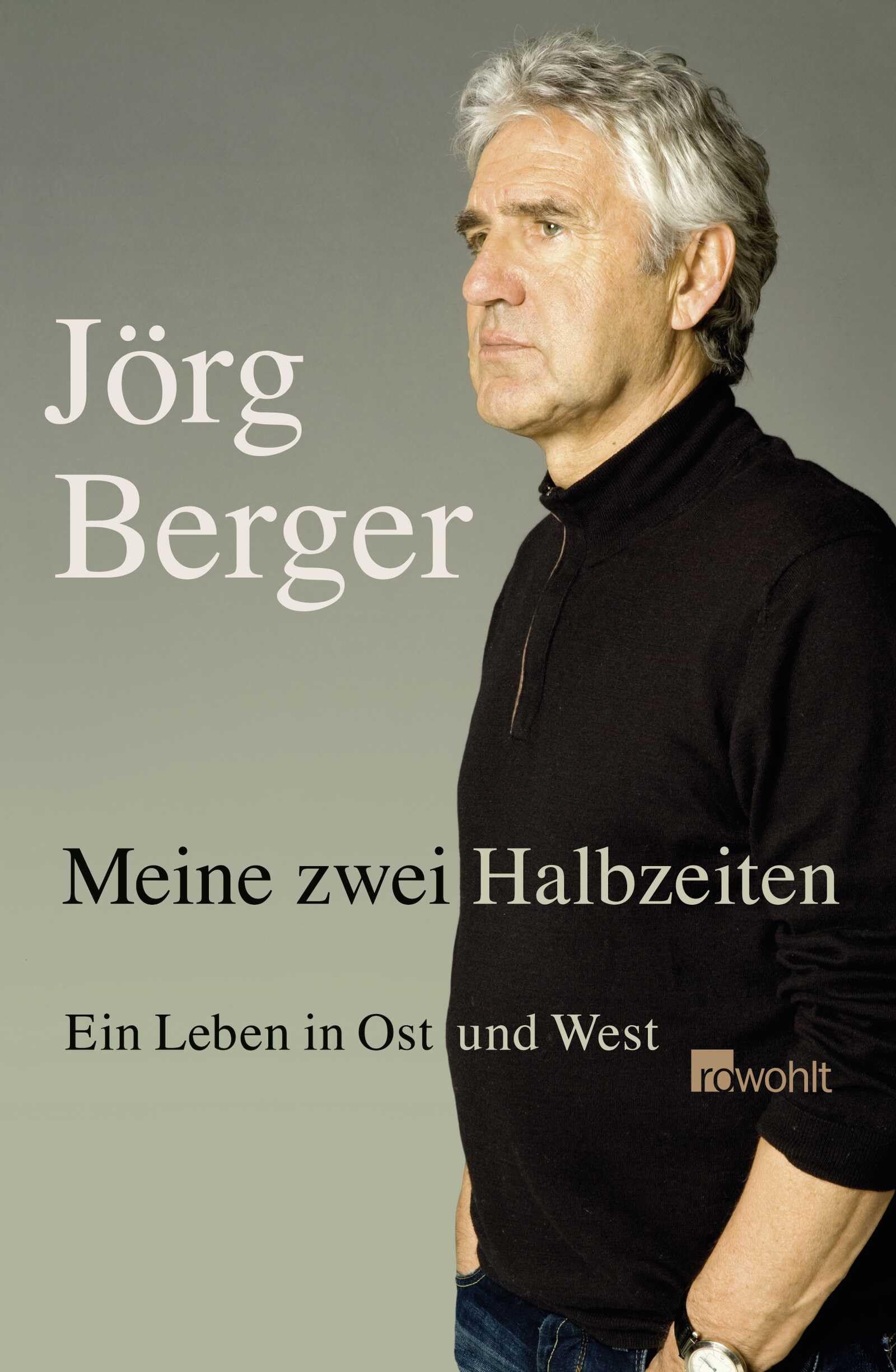Meine zwei Halbzeiten: Ein Leben in Ost und West Fiction