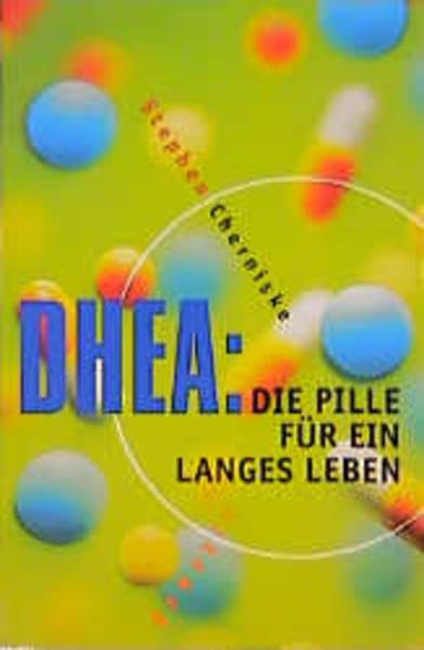 DHEA: Die Pille für ein langes Leben Self-help