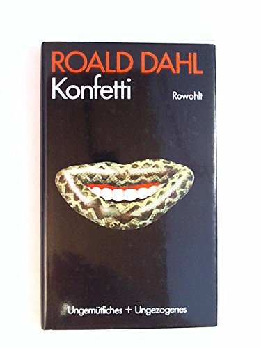 Konfetti: Ungemütliches + Ungezogenes Essays & Short Stories