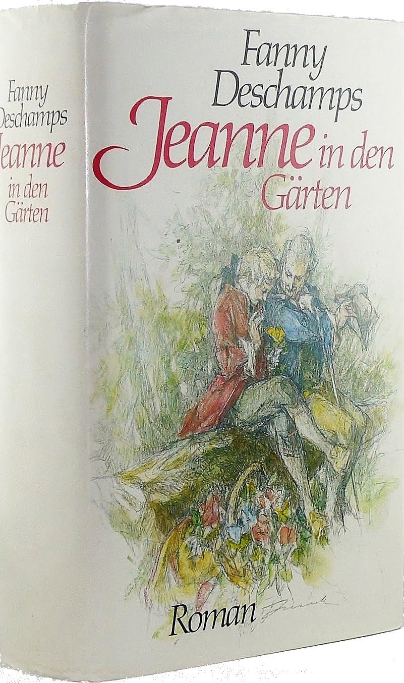 Jeanne in den Gärten book