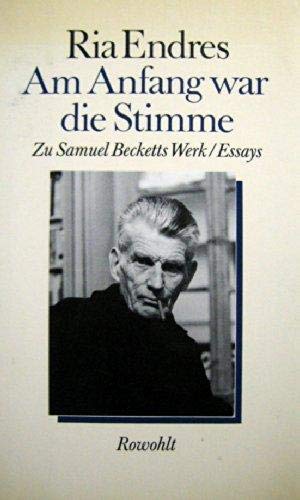 Am Anfang war die Stimme: Zu Samuel Becketts Werk Foreign Languages ​​& Dictionaries
