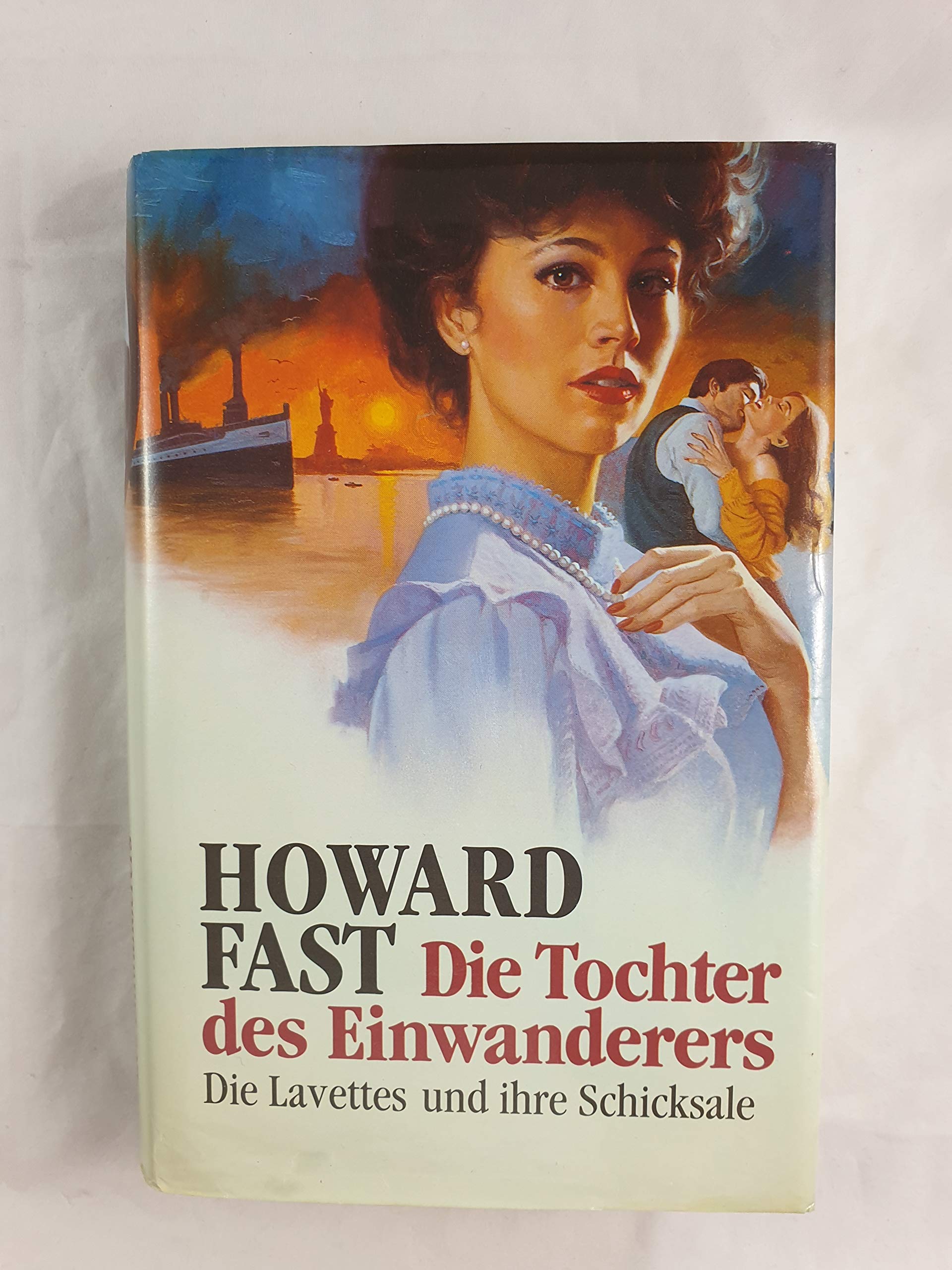 Die Tochter des Einwanderers (Die Familie Lavette) Books