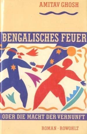 Product Image: Bengalisches Feuer: oder Die Macht der Vernunft