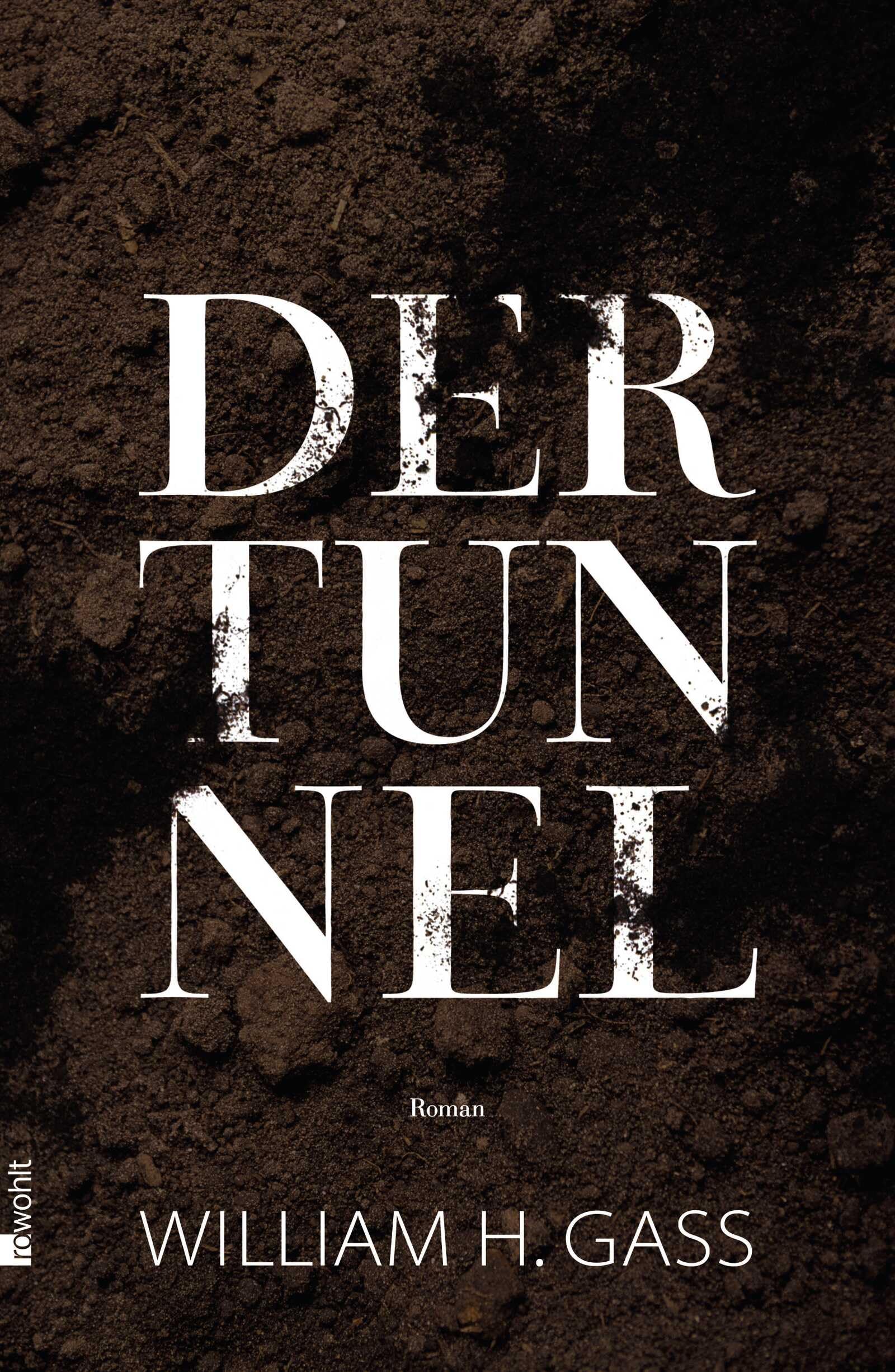Der Tunnel Contemporary literature