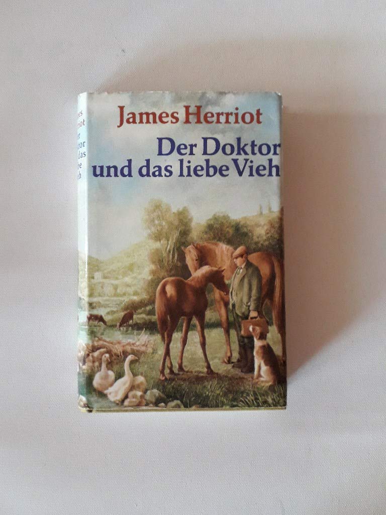 Der Doktor und das liebe Vieh: Als Tierarzt in den grünen Hügeln von Yorkshire Medicine
