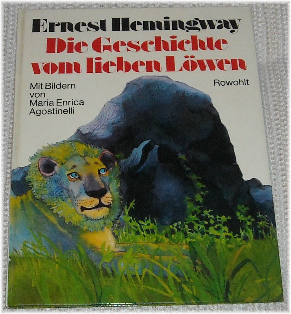 Die Geschichte vom lieben Loewen book