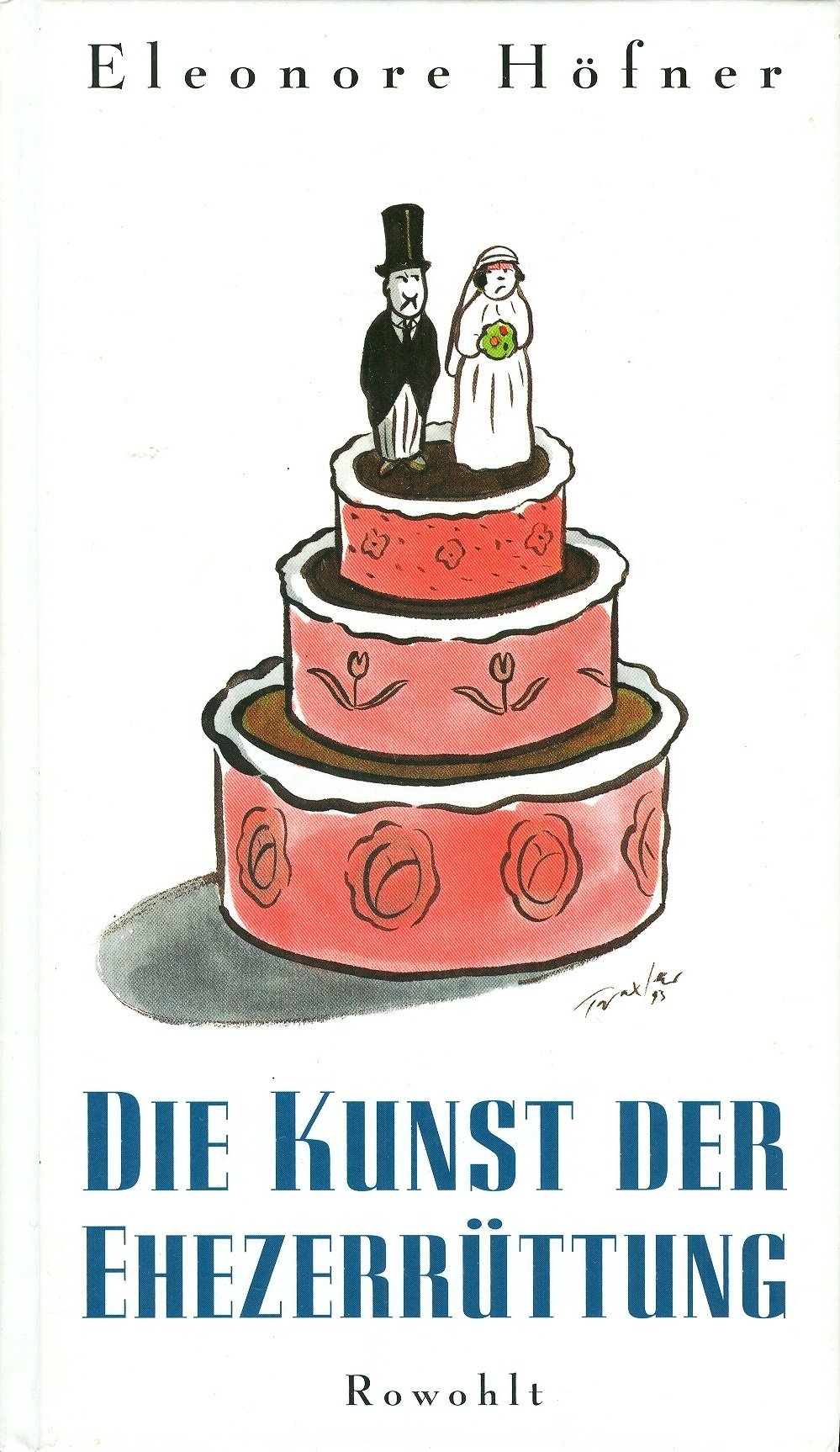 Die Kunst der Ehezerrüttung Partnership & Love Books