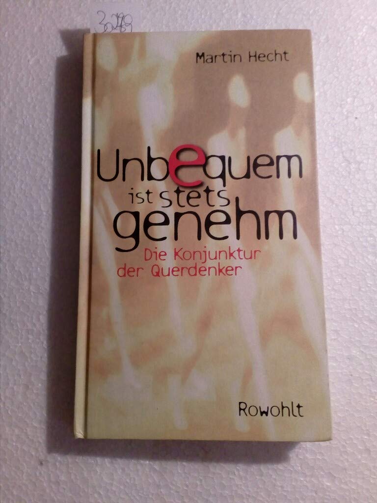 Unbequem ist stets genehm: Die Konjunktur der Querdenker Philosophy