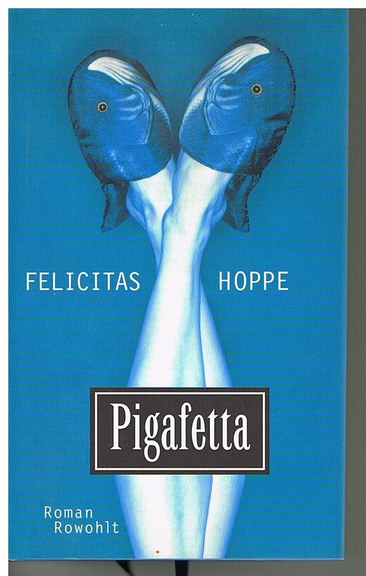 Pigafetta Contemporary literature