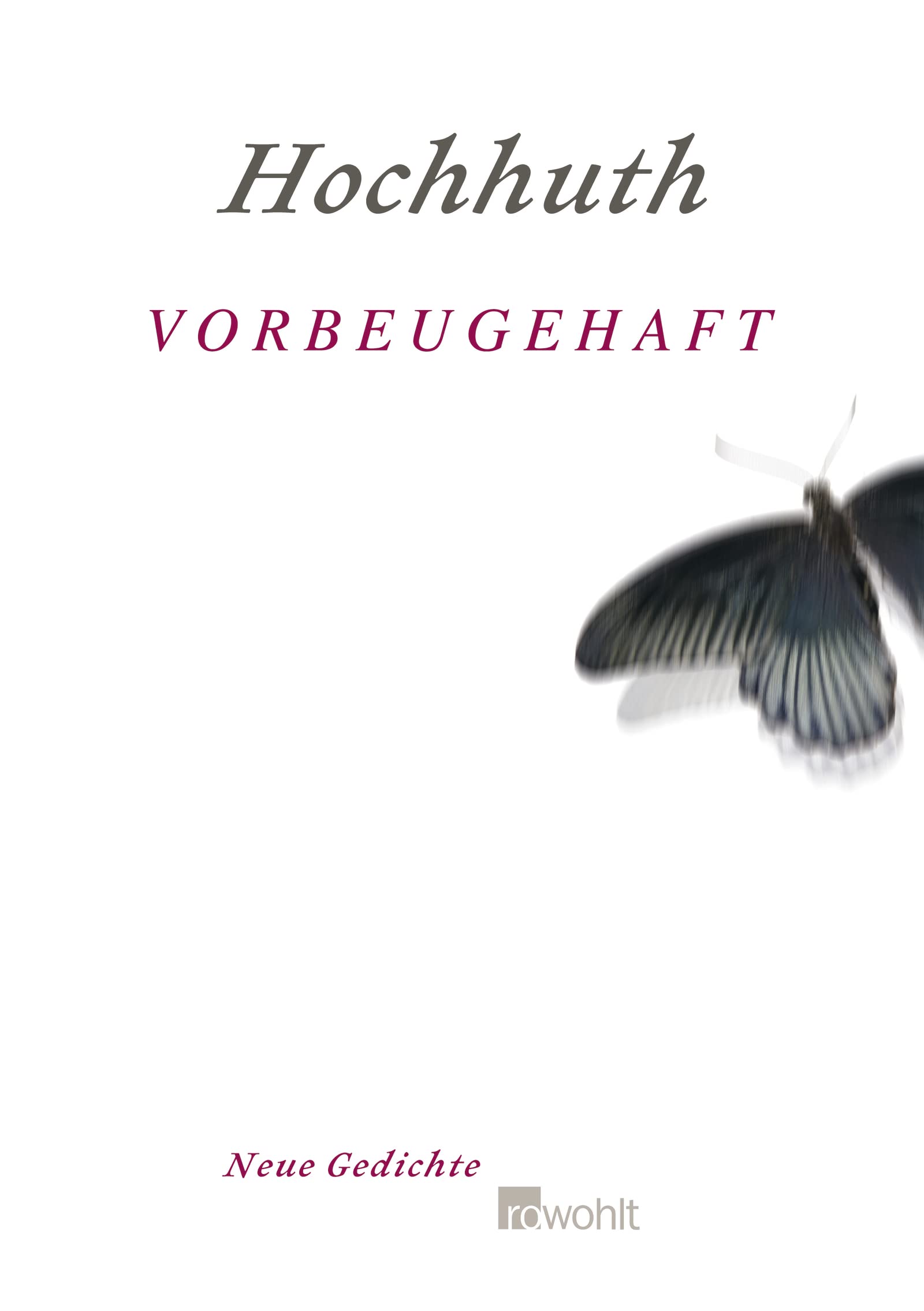 Vorbeugehaft Poetry