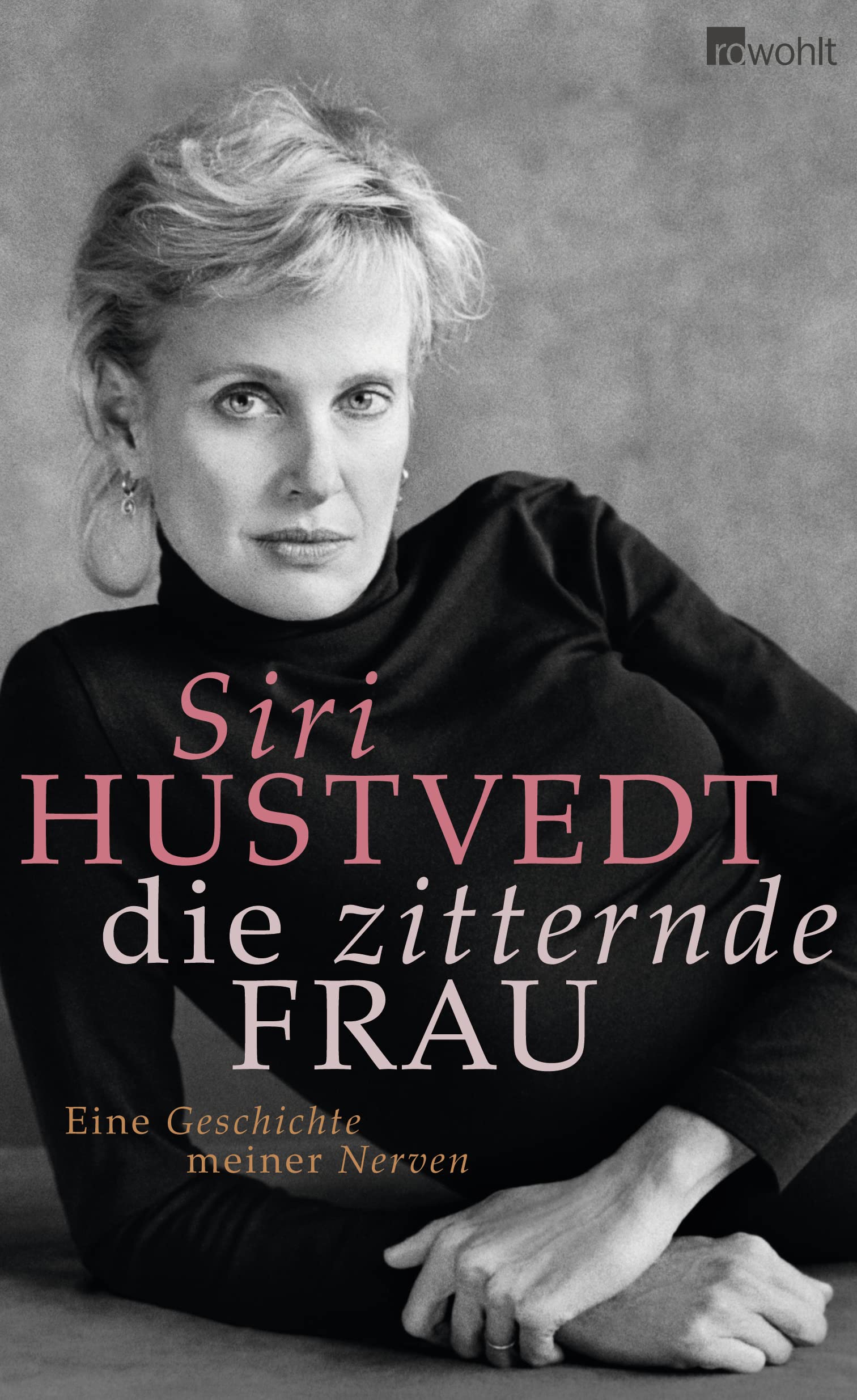 Die zitternde Frau. Eine Geschichte meiner Nerven Contemporary literature