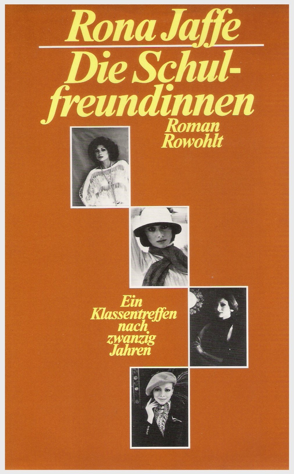 Die Schulfreundinnen. Ein Klassentreffen nach zwanzig Jahren Books