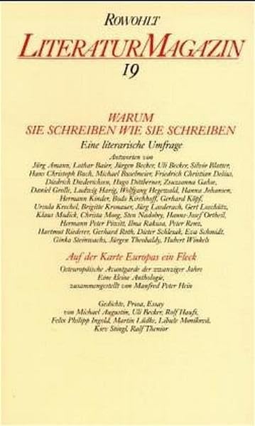 Literaturmagazin 19: Warum sie schreiben wie sie schreiben Contemporary literature