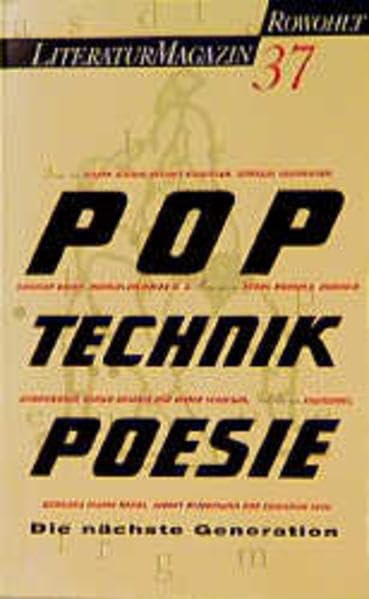 Rowohlt Literaturmagazin, H.37, Pop, Technik, Poesie Arts & Music